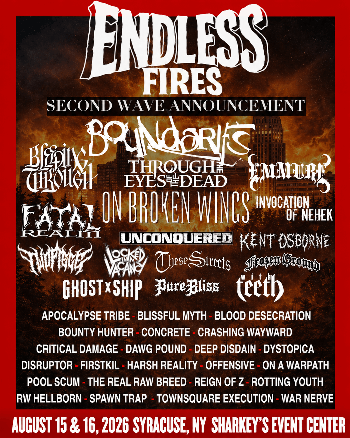 Endless Fires Fest Set for Syracuse : Announcing Final Line Up
